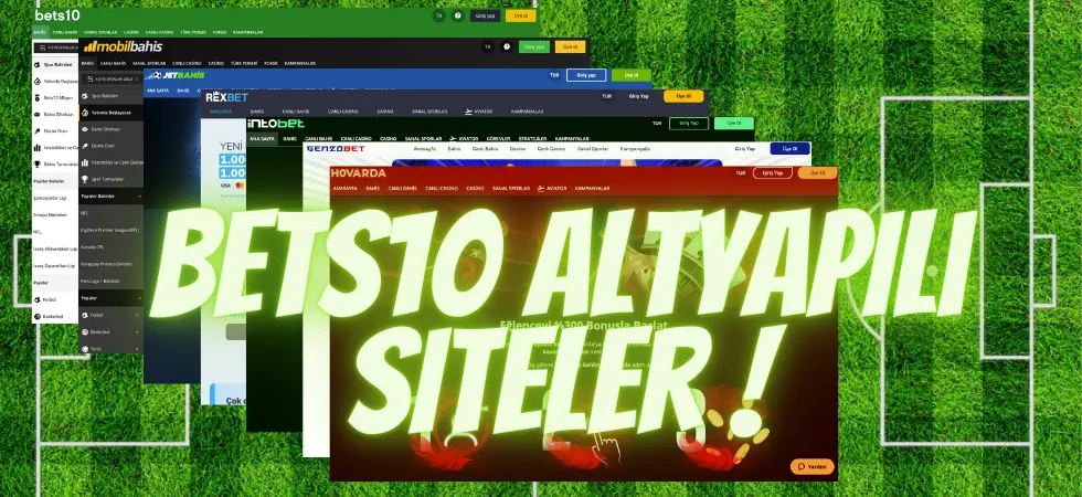 Bets10 Altyapılı siteler