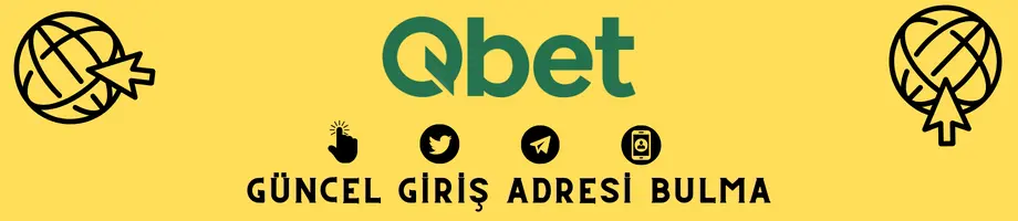 Qbet güncel giriş adresi